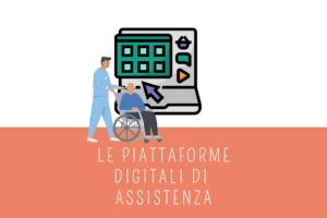 Piattaforme digitali tra salute e assistenza