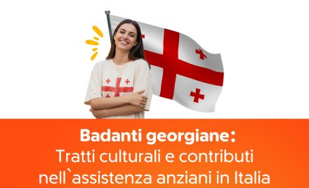 Badanti Georgiane: Tratti culturali e contributi nell’assistenza anziani in Italia