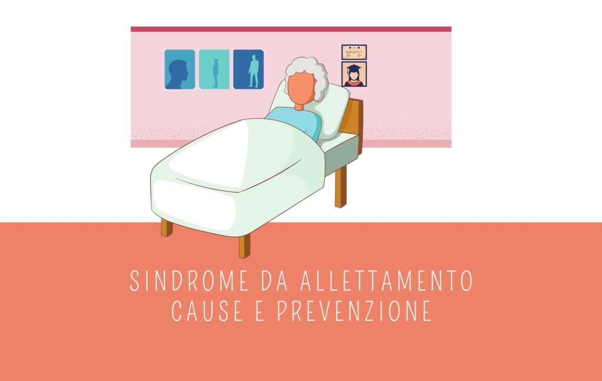 Sindrome da Allettamento: Cause e Prevenzione