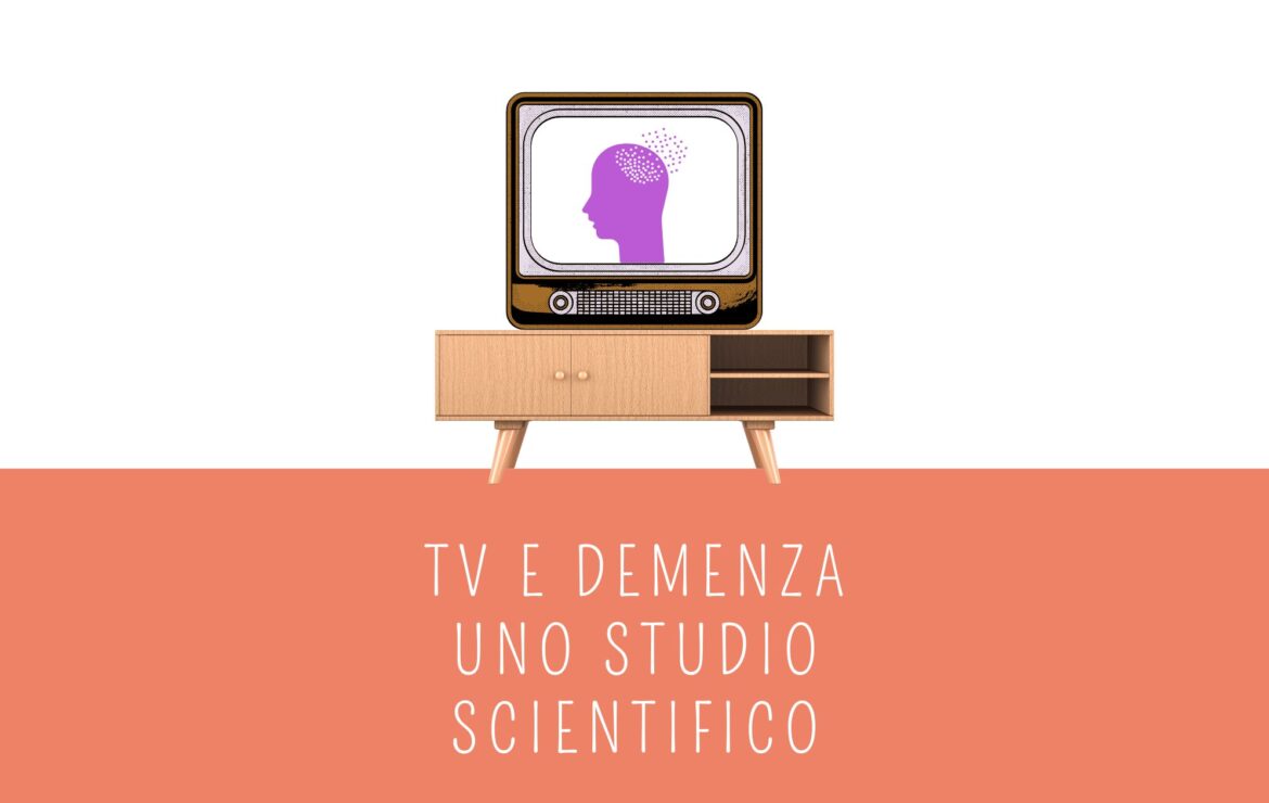 TV e demenza: il legame preoccupante secondo uno studio scientifico