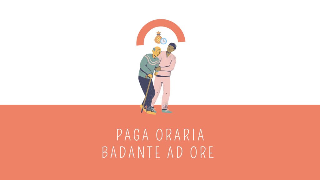 paga oraria badante ad ore