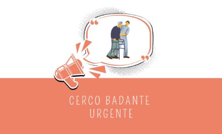 Cerco badante urgente: gli aspetti da considerare