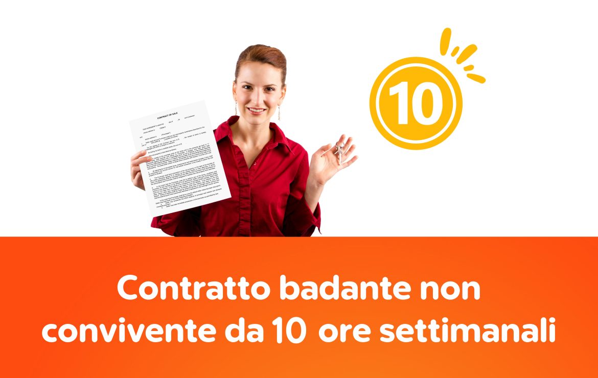 Contratto badante non convivente da 10 ore settimanali (CS)