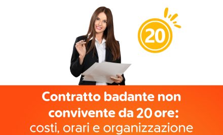Contratto badante non convivente da 20 ore (CS): costi, orari e organizzazione