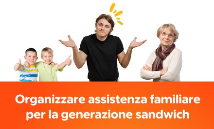 Organizzare assistenza familiare nella generazione sandwich
