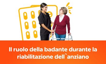 Il ruolo della badante durante la riabilitazione dell’anziano: un supporto fondamentale