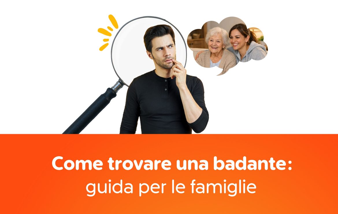 Come trovare una badante: guida per le famiglie