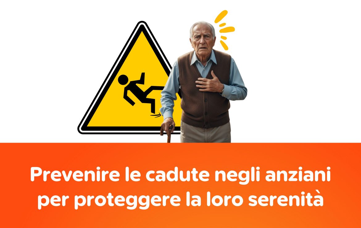 Prevenire le cadute negli anziani per proteggere la loro serenità