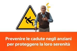 Prevenire le cadute negli anziani per proteggere la loro serenità