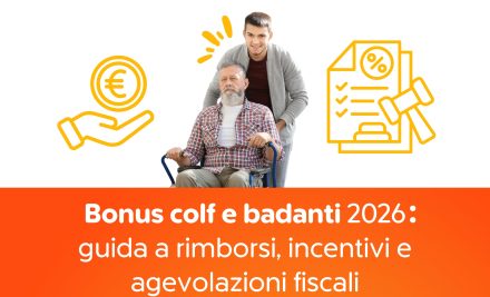 Bonus colf e badanti 2026: guida a rimborsi, incentivi e agevolazioni fiscali
