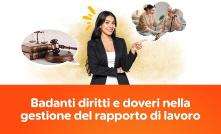 Badanti diritti e doveri nella gestione del rapporto di lavoro